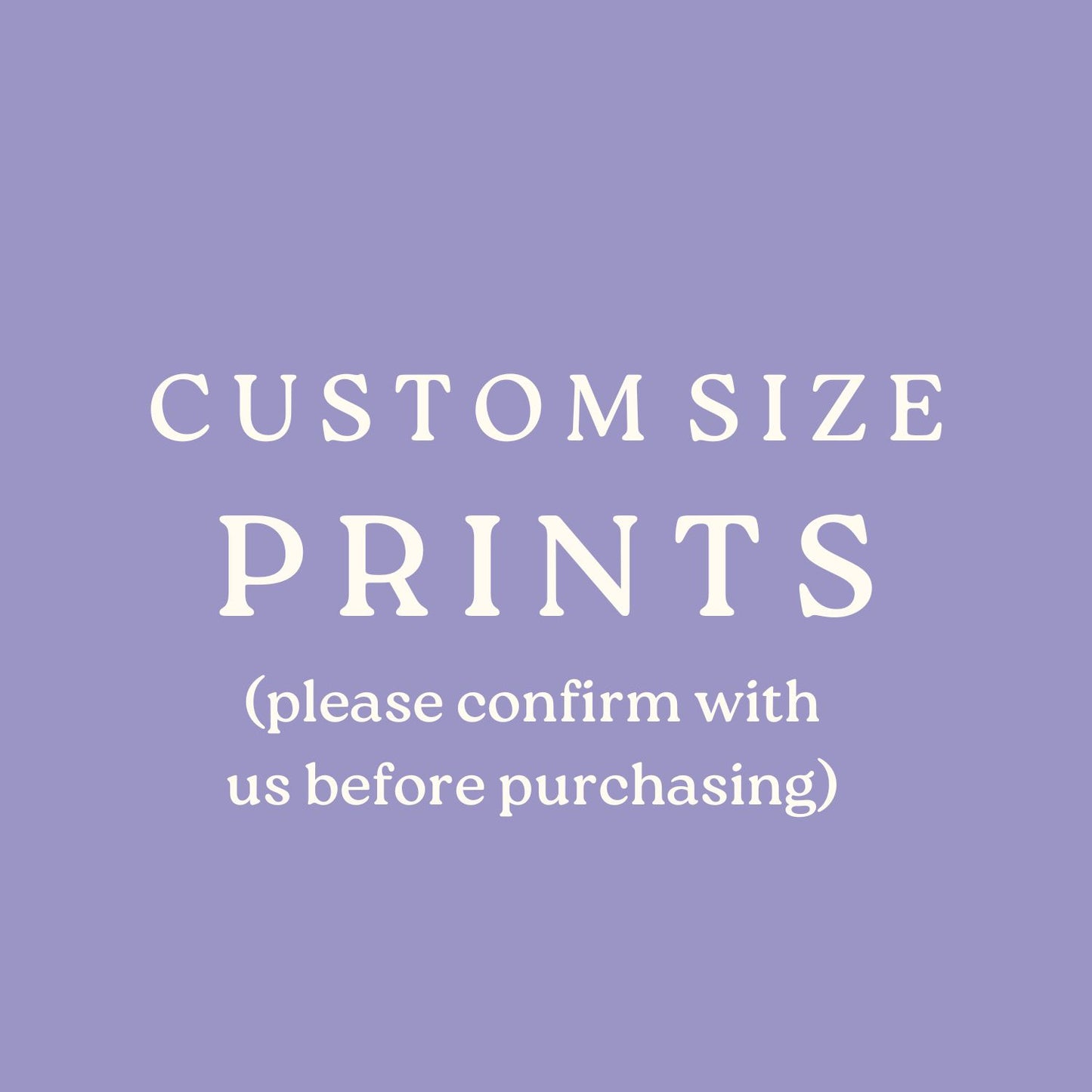 Custom Size Print